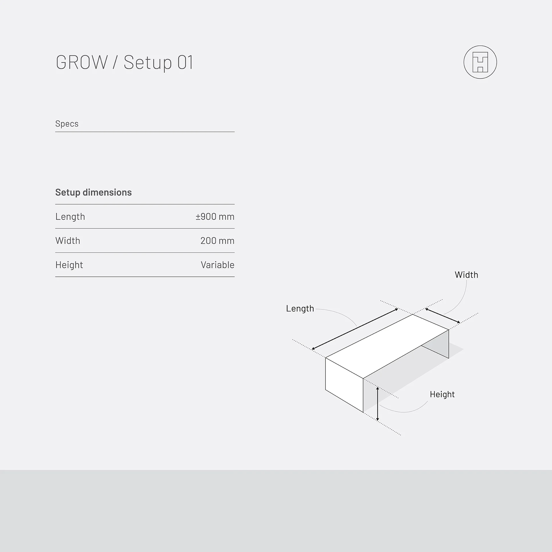 GROW / Setup 01